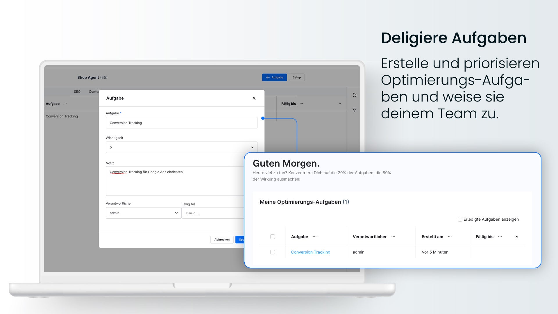 Im ShopAgent können Aufgaben erstellt, priorisiert und einem Teammitglied zugewiesen werden